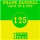 Frank Farrell - Jack In A Box